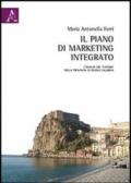 Il piano di marketing integrato. L'analisi del turismo nella provincia di Reggio Calabria