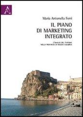 Il piano di marketing integrato. L'analisi del turismo nella provincia di Reggio Calabria