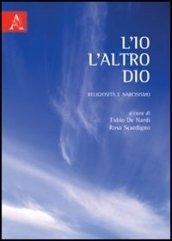 L'Io, l'altro, Dio. Religiosità e narcisismo