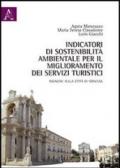 Indicatori di sostenibilità ambientale per il miglioramento dei servizi turistici. Indagine sulla città di Siracusa