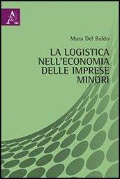 La logistica nell'economia delle imprese minori