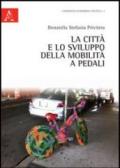 La città e lo sviluppo della mobilità a pedali