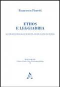 Ethos e leggiadria. Lo Stilnovo dialogico di Dante, Guido e Cino da Pistoia