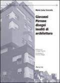 Gianni Pirrone. Disegni inediti di architettura. Ediz. illustrata