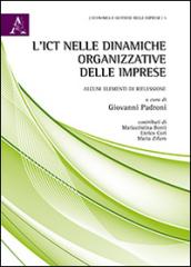 L'ICT nelle dinamiche organizzative delle imprese. Alcuni elementi di riflessione