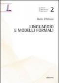 Linguaggio e modelli formali