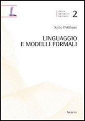 Linguaggio e modelli formali