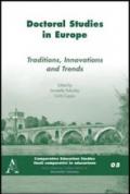 Doctoral studies in Europa. Traditions, innovations and trends. Ediz. italiana e inglese
