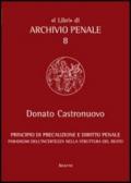 Principio di precauzione e diritto penale. Paradigmi dell'incertezza nella struttura del reato