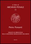 La esiguità da criterio di selezione della «tipicità bagatellare» ad indice di esclusione della punibilità