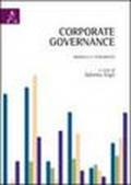 Corporate Governance. Modelli e strumenti