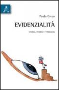 Evidenzialità. Storia, teoria e tipologia