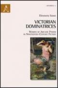 Victorian dominatrices. Women of arcane power in nineteenth-century fiction