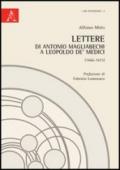Lettere di Antonio Magliabechi a Leopoldo de' Medici (1666-1675)