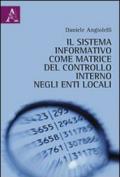 Il sistema informativo come matrice del controllo interno negli enti locali