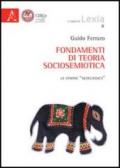 Fondamenti di teoria sociosemiotica. La visione «neoclassica»