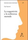 La soggettività e la sofferenza mentale