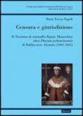 Censura e giurisdizione. Il Tractatus de nonnullis Regiae Monarchiae ultra Pharum preheminentiis di Baldassarre Abruzzo (1601-1665)