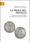 La prova del metallo. L'esperienza di Vincenzo Porzio nella zecca di Napoli (1555-1587)