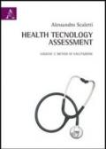 Health technology assessment. Logiche e metodi di valutazione
