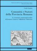 Comunità e statuti della provincia romana. Le normative municipali inedite di Genzano, Lanuvio, Vallinfreda e Palestrina
