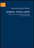 Europa, stato, unità. L'unione fiscale bancaria politica europea e lo Stato italiano
