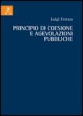 Principio di coesione e agevolazioni pubbliche