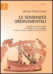 Le sovranità ordinamentali. Lineamenti di una teoria a partire da Santi Romano e dalla scienza giuridica del Novecento