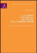 Il governo consapevole del rischio nelle imprese minori. Verso una concezione cognitiva di risk management