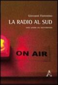 La radio al sud. Onde sonore dal Mediterraneo