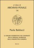 Le misure interdittive nei confronti delle persone giuridiche nella prospettiva europea