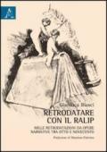 Retrodatare con il RALIP. Mille retrodatazioni da opere narrative tra Otto e Novecento