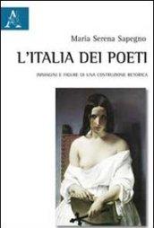 L'Italia dei poeti. Immagini e figure di una costruzione retorica