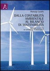 Dalla contabilità ambientale al bilancio di sostenibilità. Percorso evolutivo ed esperienze di innovazione