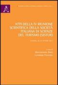 Atti della 4° Riunione scientifica della società italiana di scienze del turismo (SISTUR) (Palermo, 26-27 ottobre 2012)