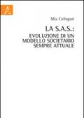 La S.a.s. Evoluzione di un modello societario sempre attuale