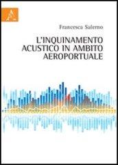 L'inquinamento acustico in ambito aeroportuale
