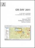 GIS day 2011. Il GIS per il governo e la gestione del territorio