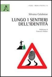 Lungo i sentieri dell'identità