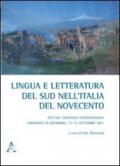 Lingua e letteratura del sud nell'Italia del Novecento. Atti del Convegno internazionale (Università di Göteborg, 13-15 settembre 2011)