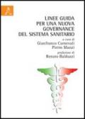 Linee guida per una nuova governance del sistema sanitario