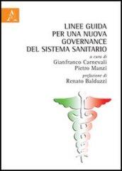 Linee guida per una nuova governance del sistema sanitario