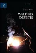 Welding defects