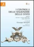 I controlli delle ragionerie dello Stato. Origini, vecchie e nuove simmetrie, linee evolutive