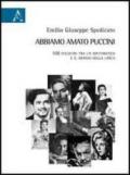 Abbiamo amato Puccini. 108 incontri tra un matematico e il mondo della lirica