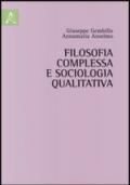 Filosofia complessa e sociologia qualitativa