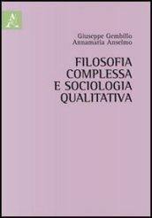 Filosofia complessa e sociologia qualitativa