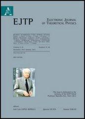 Electronic journal of theoretical physics vol. 9-10