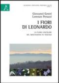 I fiori di Leonardo. La flora vascolare del Montalbano in Toscana