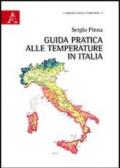 Guida pratica alle temperature in Italia